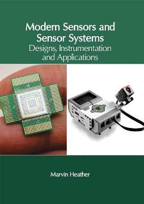 Modern Sensors and Sensor Systems by Marvin Heather