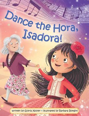 Dance the Hora, Isadora book