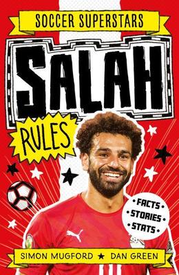 Soccer Superstars: Salah Rules by Simon Mugford