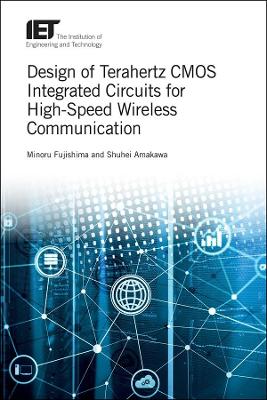 Design of Terahertz CMOS Integrated Circuits for High-Speed Wireless Communication book