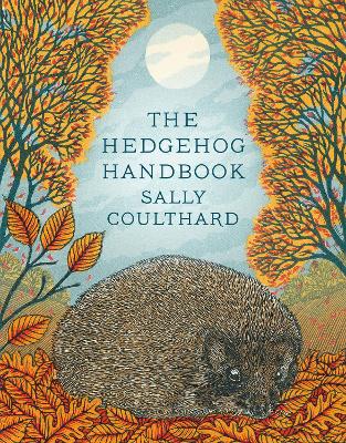 The Hedgehog Handbook by Sally Coulthard