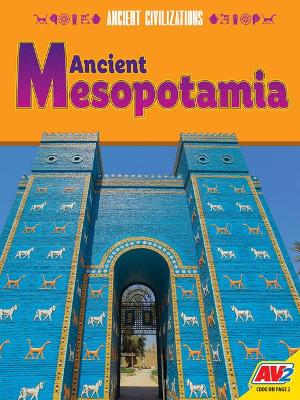 Ancient Mesopotamia by Don Nardo