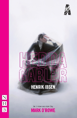 Hedda Gabler by Henrik Ibsen