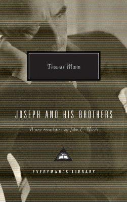 Joseph And His Brothers by Thomas Mann