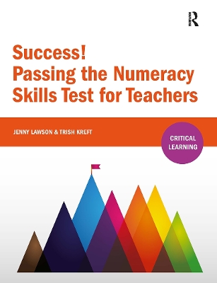 Success! Passing the Numeracy Skills Test for Teachers book