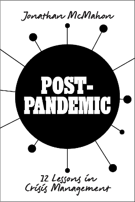Post-Pandemic: 12 Lessons in Crisis Management book