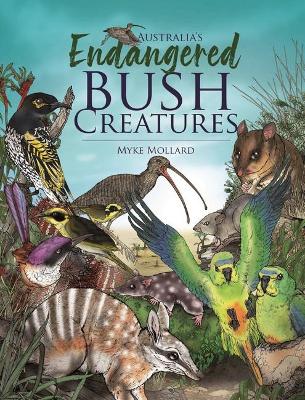 Australia's Endangered Bush Creatures book