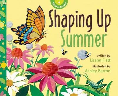 Shaping Up Summer by Lizann Flatt