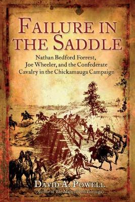 The Failure in the Saddle by David A. Powell