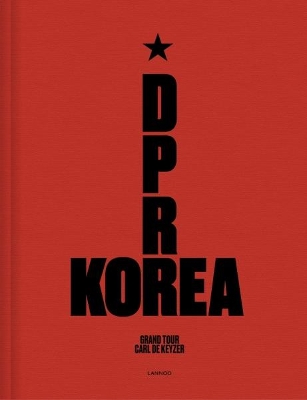 D.P.R. Korea by Carl de Keyzer