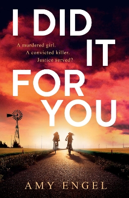 I Did It For You by Amy Engel