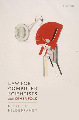 Law for Computer Scientists and Other Folk book