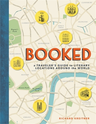 Booked: A Traveler's Guide to Literary Locations Around the World book