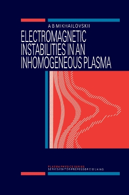 Electromagnetic Instabilities in an Inhomogeneous Plasma book