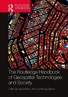 The Routledge Handbook of Geospatial Technologies and Society book