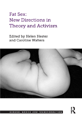 Fat Sex: New Directions in Theory and Activism book