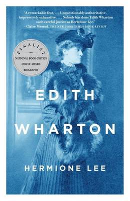 Edith Wharton by Hermione Lee