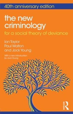 The New Criminology by Ian Taylor