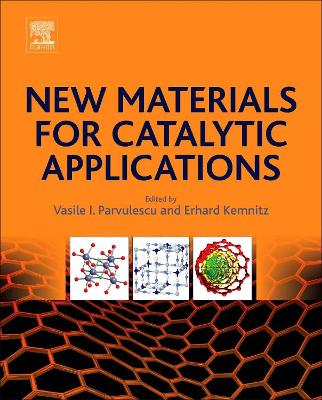 New Materials for Catalytic Applications book