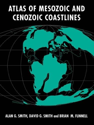 Atlas of Mesozoic and Cenozoic Coastlines book