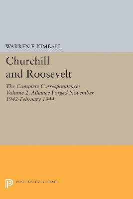 Churchill and Roosevelt, Volume 2 book