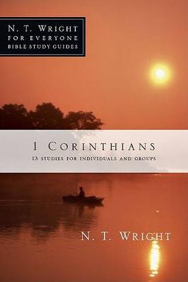 1 Corinthians: 13 Studies for Individuals and Groups book