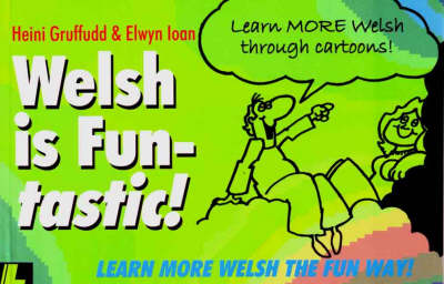 Welsh is Funtastic by Heini Gruffudd