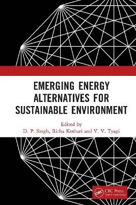 Emerging Energy Alternatives for Sustainable Environment book