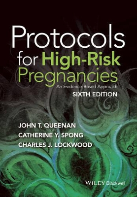 Protocols for High-Risk Pregnancies by John T. Queenan