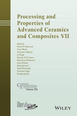 Processing and Properties of Advanced Ceramics and Composites by Narottam P. Bansal