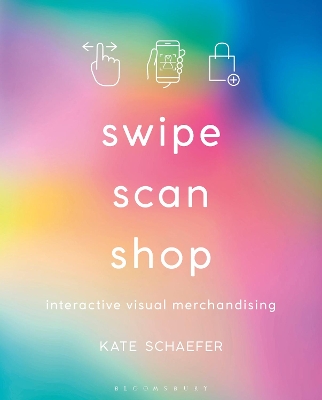 Swipe, Scan, Shop: Interactive Visual Merchandising book