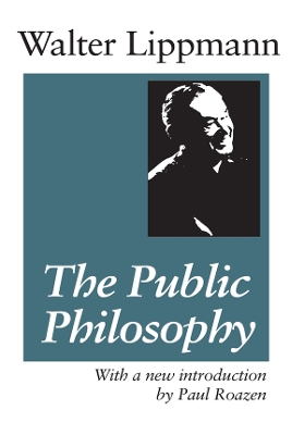 The The Public Philosophy by Hans Eysenck