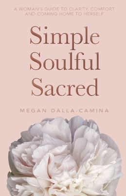 Simple Soulful Sacred book