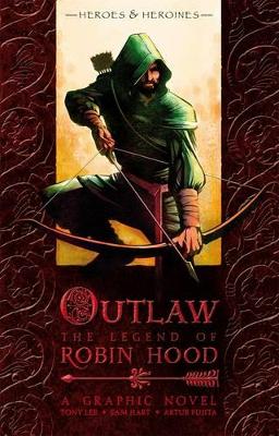 Outlaw: The Legend of Robin Hood book