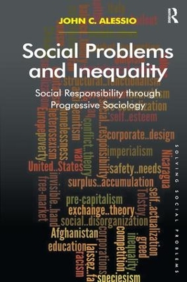 Social Problems and Inequality by John Alessio