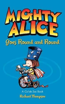 Mighty Alice Goes Round and Round book