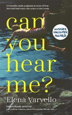 Can you hear me?: A gripping holiday read set during a scorching Italian summer by Elena Varvello