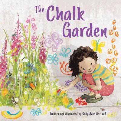 The Chalk Garden by Sally Anne Garland