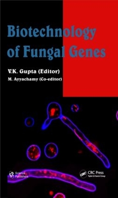 Biotechnology of Fungal Genes book