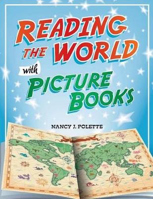 Reading the World with Picture Books book