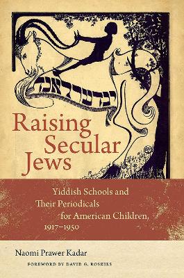 Raising Secular Jews book