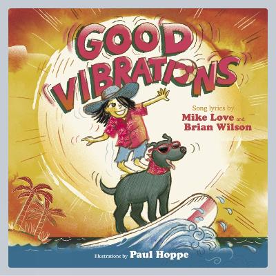 Good Vibrations by Mike Love