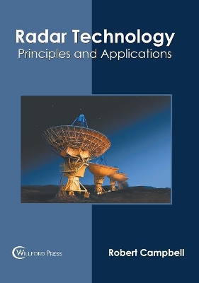 Radar Technology: Principles and Applications book