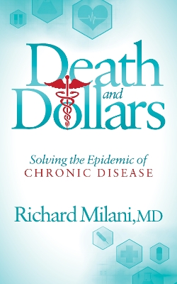 Death and Dollars by Richard Milani