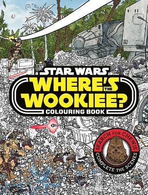 Where's the Wookiee? Colouring Book book