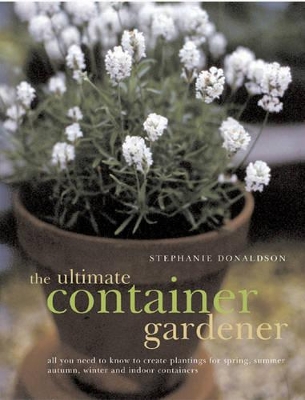 Ultimate Container Gardener book