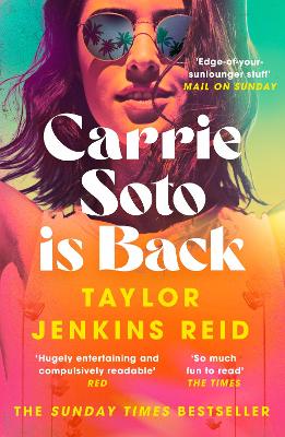 Carrie Soto Is Back: From the author of The Seven Husbands of Evelyn Hugo book
