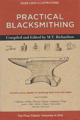 Practical Blacksmithing: Four Classic Books in One book
