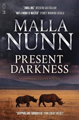 Present Darkness by Malla Nunn
