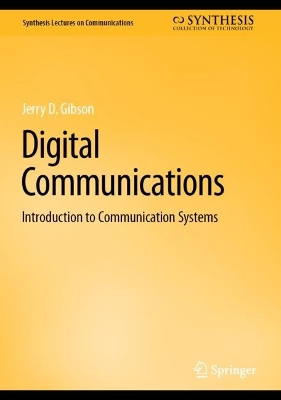 Digital Communications: Introduction to Communication Systems book